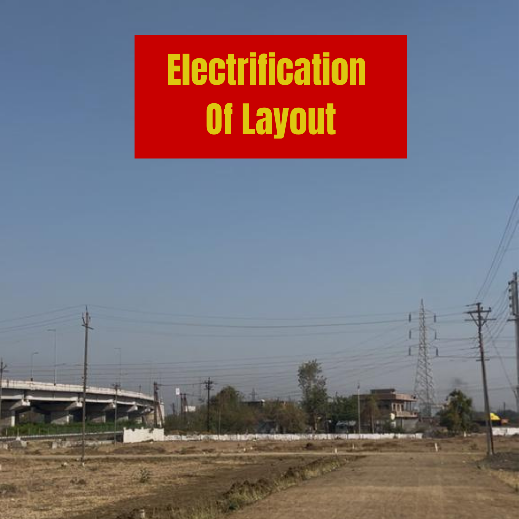 Electrification completed in NATP sanctioned layout at Kalmeshwar Highway Touch Nagpur showing real estate development and ready-to-move plots